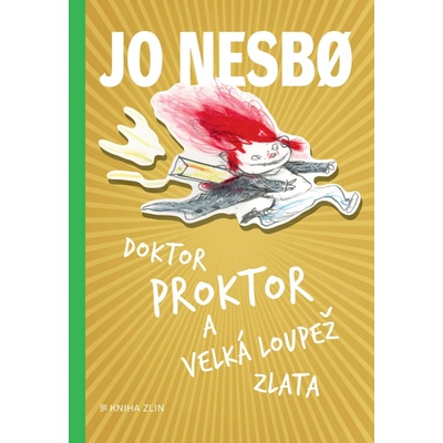 Doktor Proktor a velká loupež zlata 4