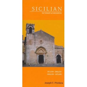 Sicilian-English/English-Sicilian Dictionary & Phrasebook | Joseph Privitera (ISBN: 9780781809849)