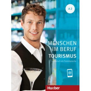 Menschen im Beruf - Tourismus A2 (ISBN: 9783193414243)