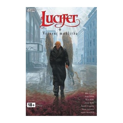 Lucifer 11 - Večerní modlitba - Mike Carey