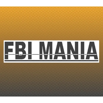 FBI Mania