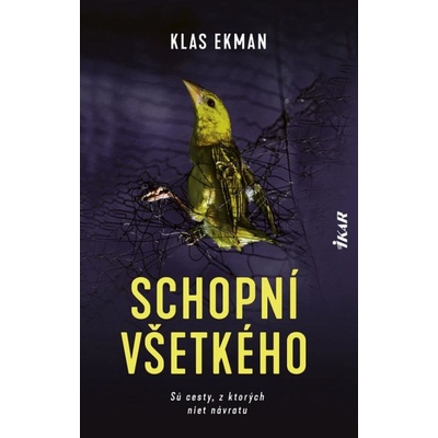 Schopní všetkého - Klas Ekman