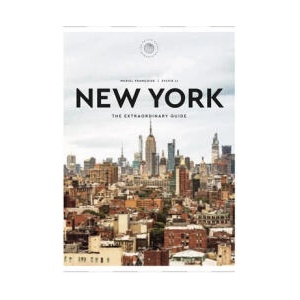The Extraordinary Guide: New York | Sylvie Li (ISBN: 9780789344359)