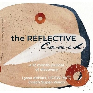 Reflective Coach | Lyssa deHart (ISBN: 9781948317009)