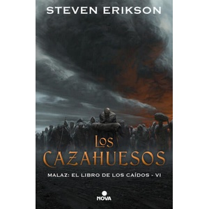 LOS CAZAHUESOS | Steven Erikson (ISBN: 9788417347314)