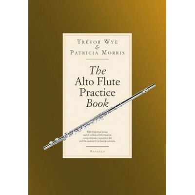 The Alto Flute Practice Book
