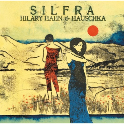 Hilary Hahn, Hauschka - Silfra