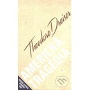 Theodore Dreiser Americká tragédia