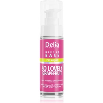 Delia Cosmetics So Lovely Grapefruit podkladová báze pod make-up 30 ml