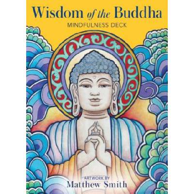 Wisdom of the Buddha Mindfulness Deck | Matthew (Matthew Smith) Smith