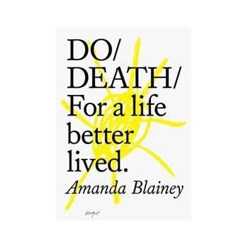 Do Death - Amanda Blainey
