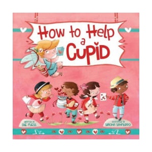 How to Help a Cupid | Simona Sanfilippo (ISBN: 9781510761766)
