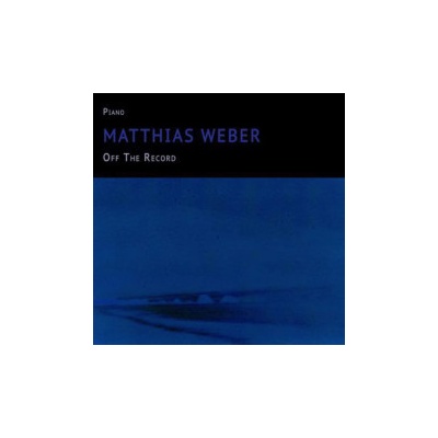 Matthias Weber - Off The Record CD