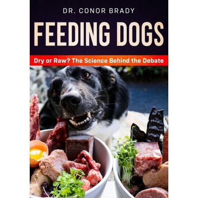 Feeding Dogs Dry Or Raw? The Science Behind The Debate