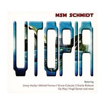 Msm Schmidt - Utopia CD