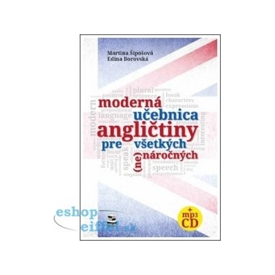 Moderná učebnica angličtiny pre všetkých ne náročných