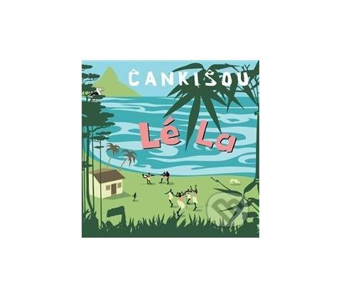 CANKISOU: LE LA CD