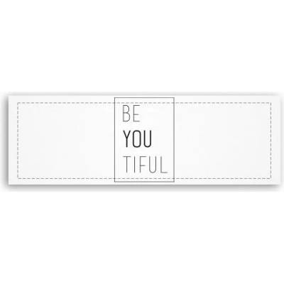 Fotoobraz 150x55 cm panorama Be you tiful