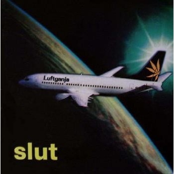Luftganja - Slut