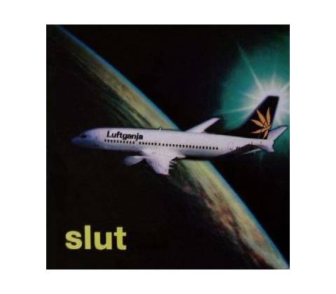 Luftganja - Slut