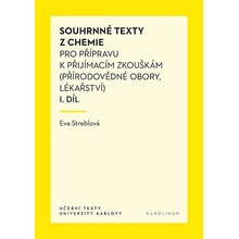 Souhrnné texty z chemie pro přípravu k přijímacím zkouškám II. (přirodovědné obory, lékařství)