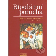 Bipolární porucha L. Vavrušová a kol.