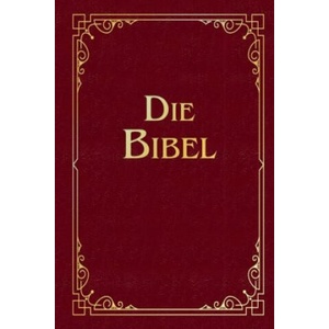 Die Bibel (Geschenkausgabe, Cabra-Leder) | Martin Luther (ISBN: 9783730607565)