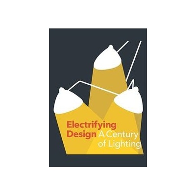 Electrifying Design - Sarah Schleuning, Cindi Strauss