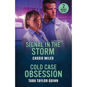 Signal In The Storm / Cold Case Obsession | Tara Taylor Quinn (ISBN: 9780263397338)