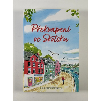 Překvapení ve Skotsku - Julie Shackmanová