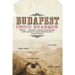 Budapest | Chico Buarque (ISBN: 9780747573708)