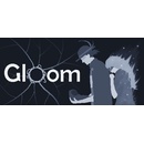 Gloom