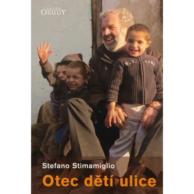 Otec dětí ulice