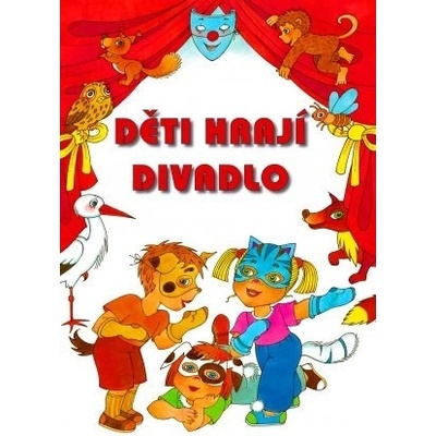 Děti hrají divadlo