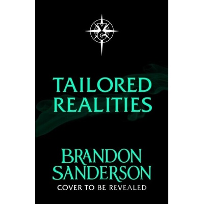 Tailored Realities - Brandon Sanderson