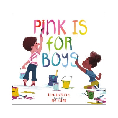 Running Press Book Publishers Pink Is for Boys | Eda Kaban