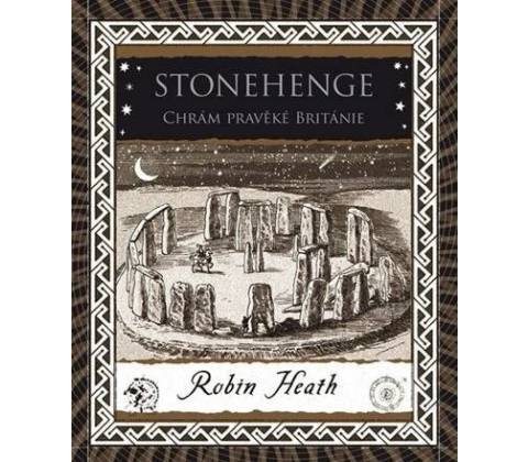 Stonehenge - Robin Heath