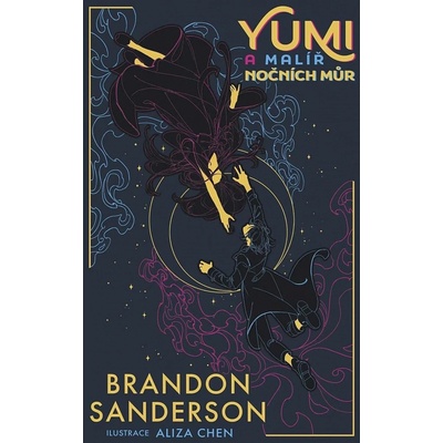 Yumi a malíř nočních můr - Brandon Sanderson