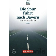 Die Spur führt nach Bayern - nemecké čítanie edícia DaF-Bibliothek A2/B1