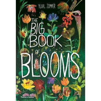 The Big Book of Blooms - Yuval Zommer