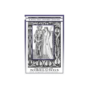 Song of the Nibelungs - A Book That Inspired Tolkien | WILLIAM MACDOUGALL (ISBN: 9781925110036)