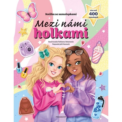 Knížka se samolepkami mezi námi holkami