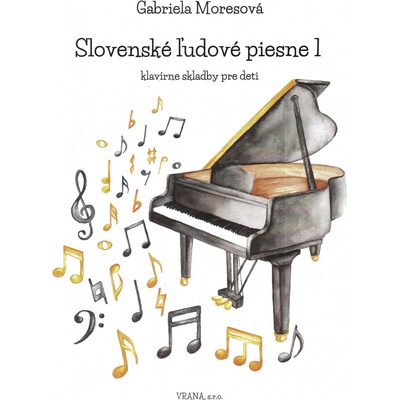 G. Moresová Slovenské ľudové piesne 1