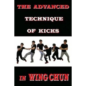 The advanced technique of kicks in wing chun | Semyon Neskorodev (2017)