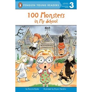 100 Monsters in My School | Bonnie Bader, Bryan Hendrix (ISBN: 9780448428598)