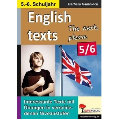 English texts - The next, please. 5.-6. Schuljahr