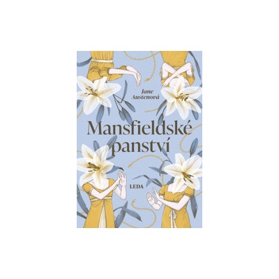 Mansfieldské panství - Austenová Jane