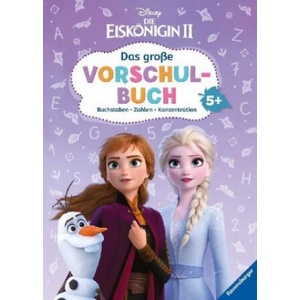 Disney Die Eiskönigin 2: Das große Vorschulbuch | Stefanie Hahn, The Walt Disney Company (ISBN: 9783473491803)