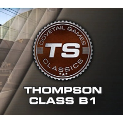 Train Simulator - Thompson Class B1 Loco