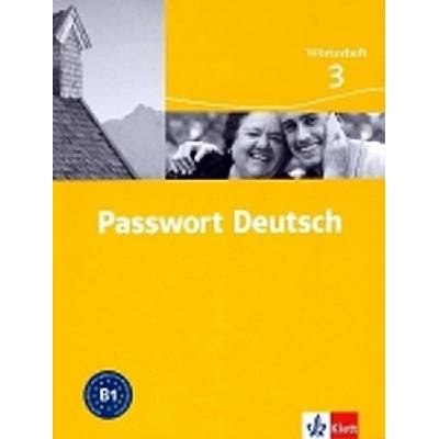 Passwort Deutsch 3 Slovníček 3 dílný U. Albrecht Dane D. Fandrych Ch.